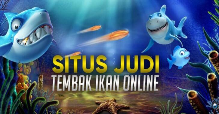 judi tembak ikan online
