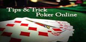 Tips dan Trik Menang Bermain Poker Online